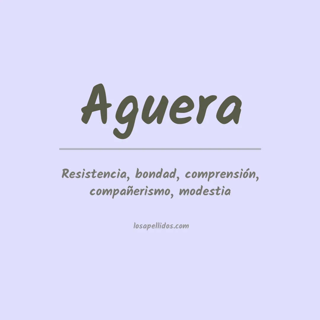 Significado del Apellido Aguera