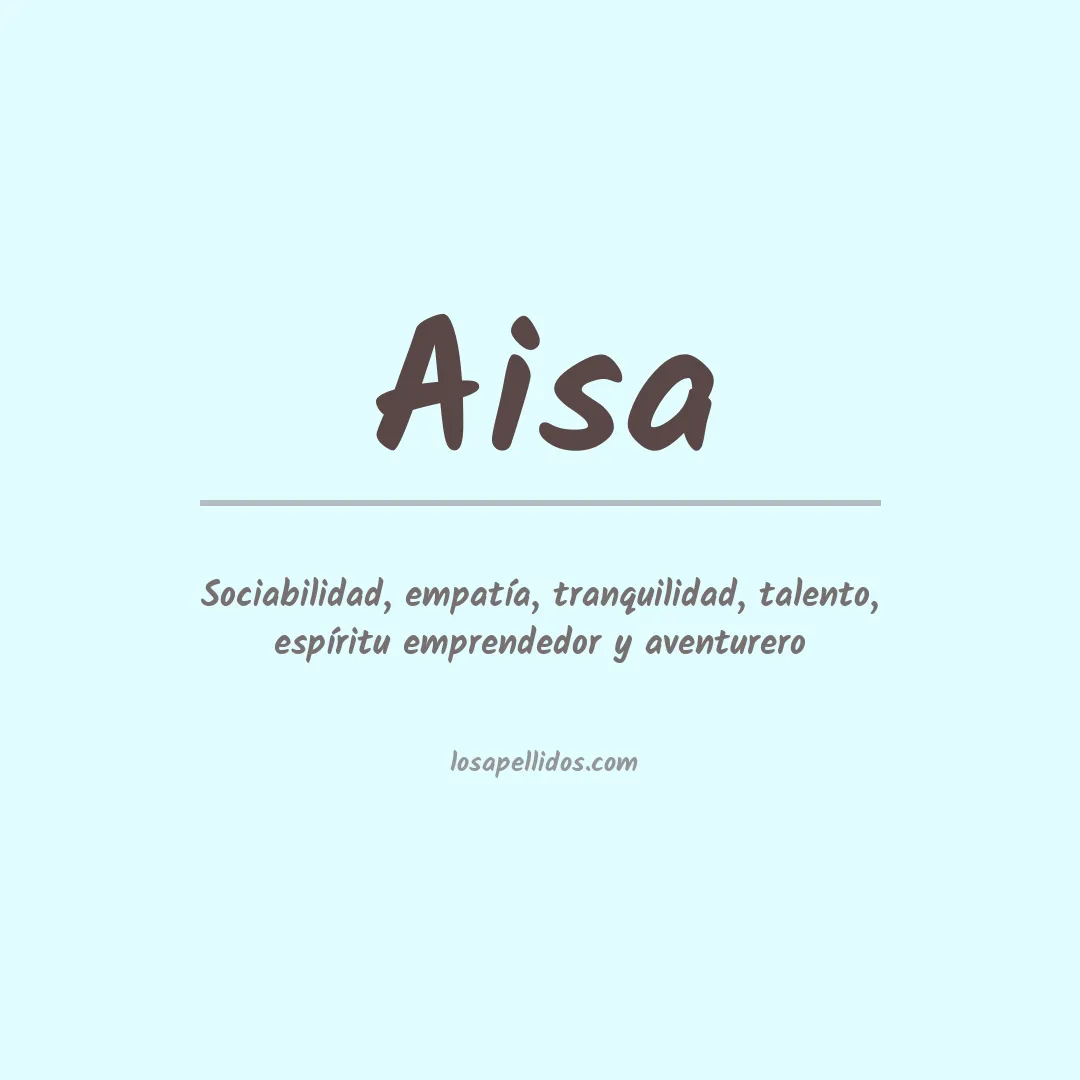 Significado del Apellido Aisa