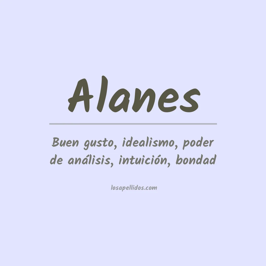 Significado del Apellido Alanes
