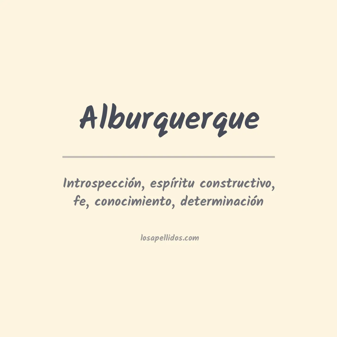 Significado del Apellido Alburquerque