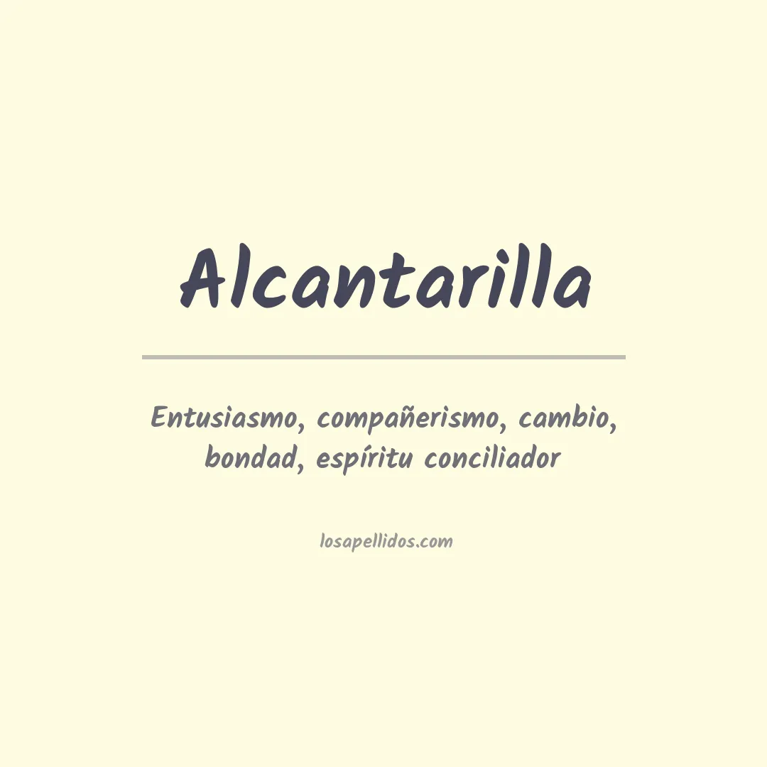 Significado del Apellido Alcantarilla
