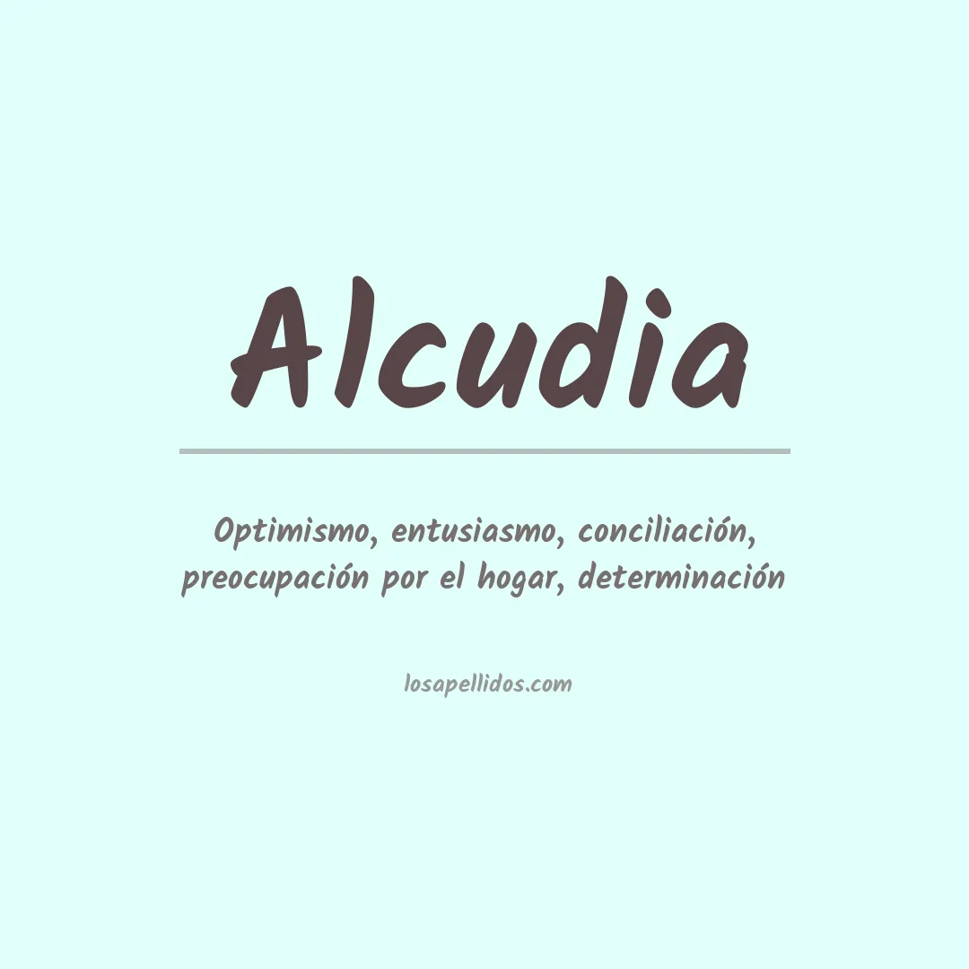 Significado del Apellido Alcudia