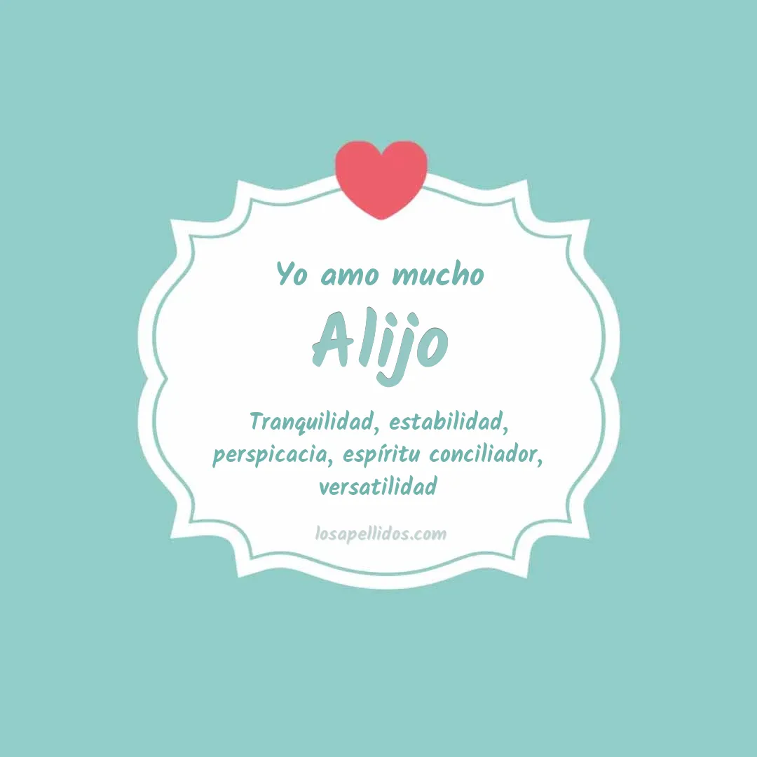 Yo amo mucho Alijo