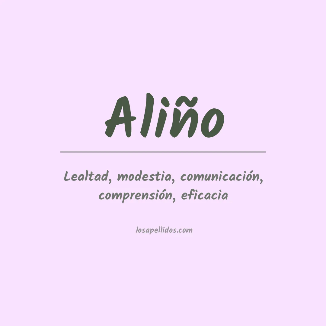 Significado del Apellido Aliño