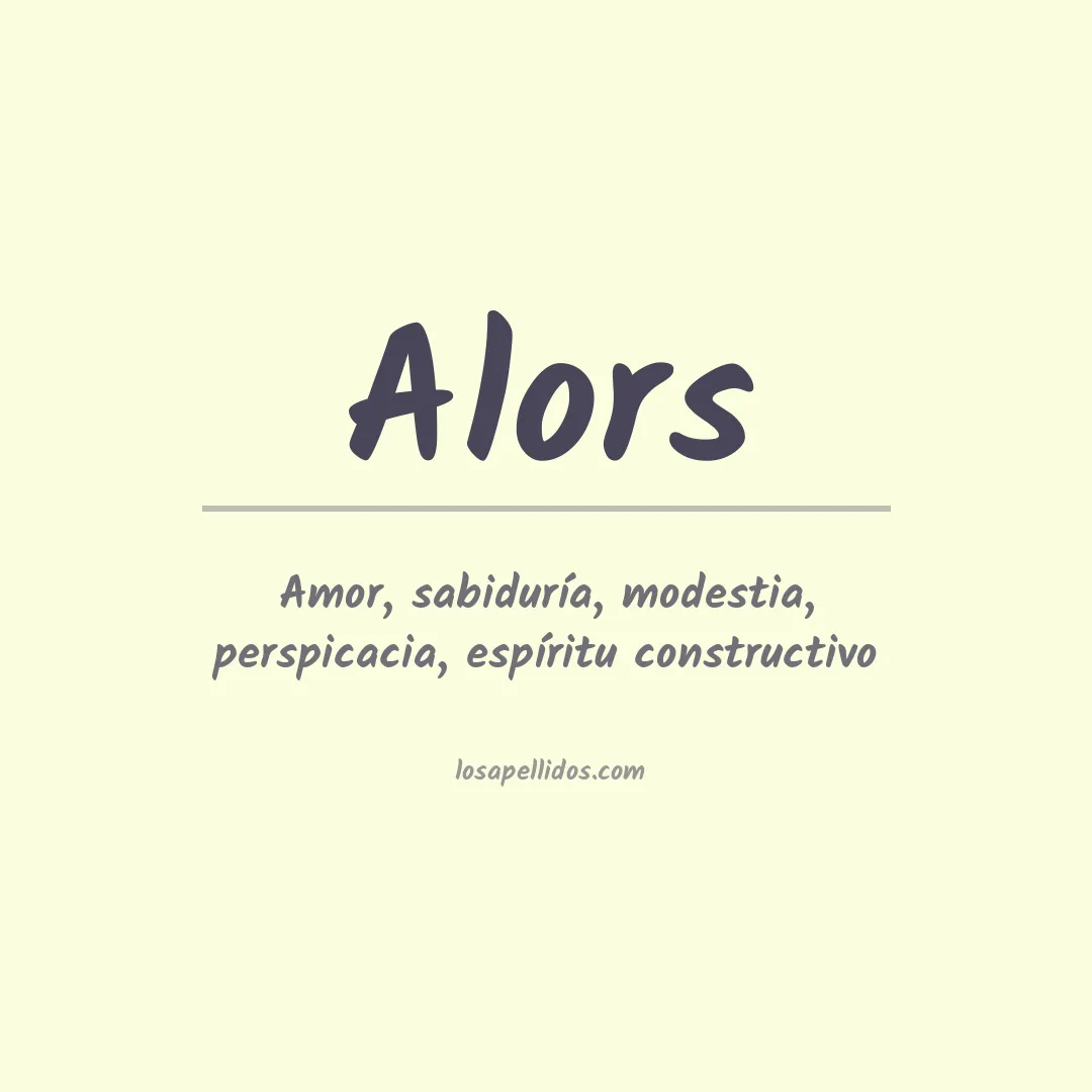 Significado del Apellido Alors