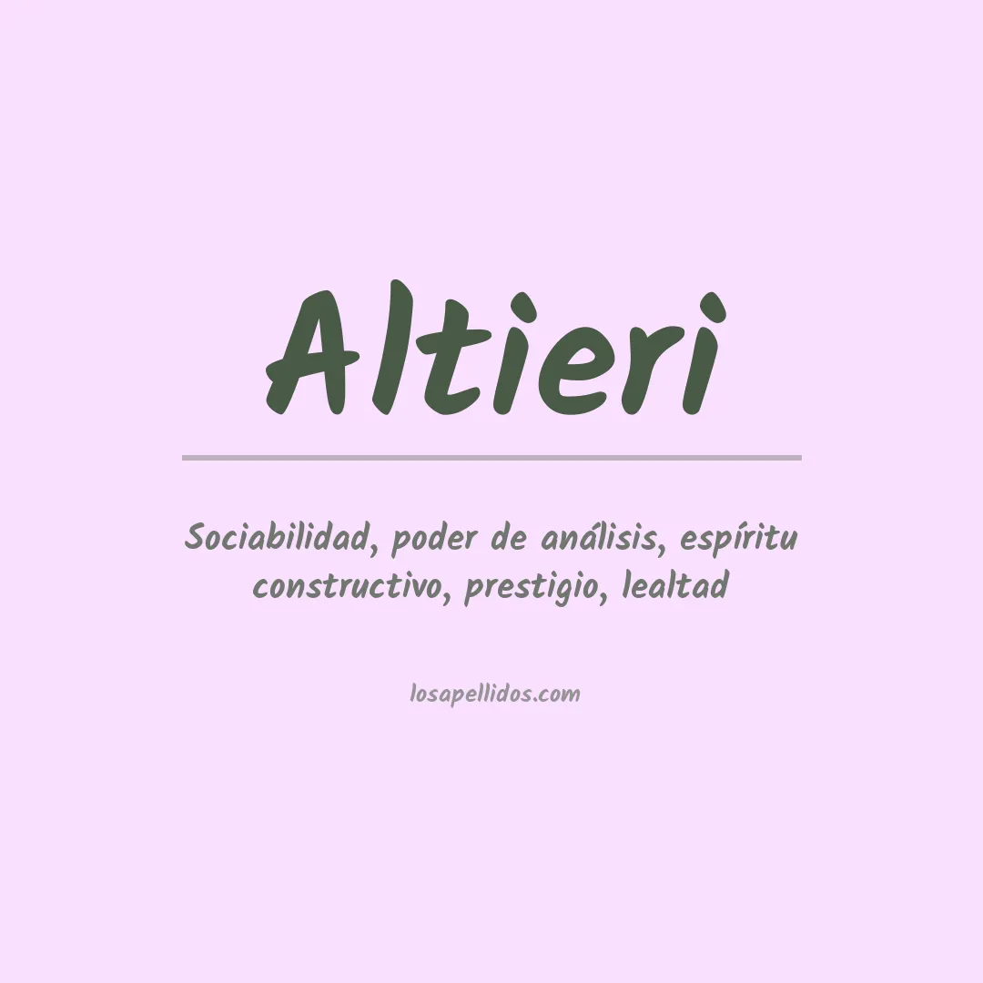 Significado del Apellido Altieri