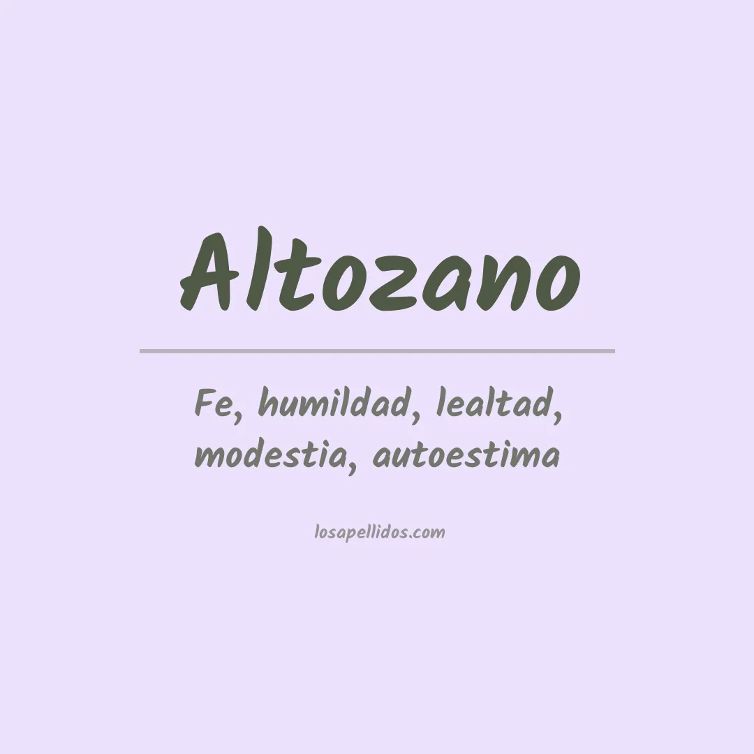 Significado del Apellido Altozano