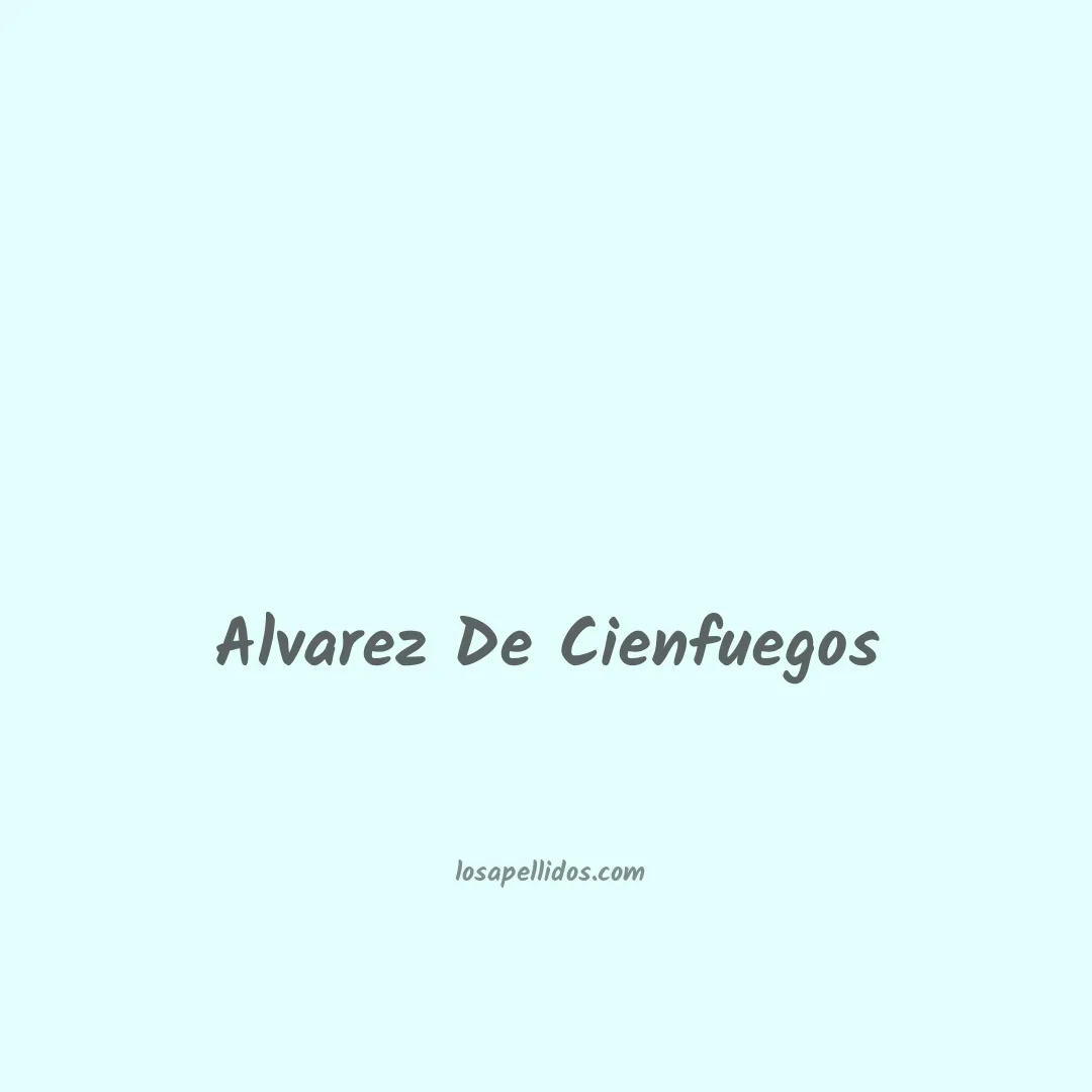 Alvarez de cienfuegos en chino