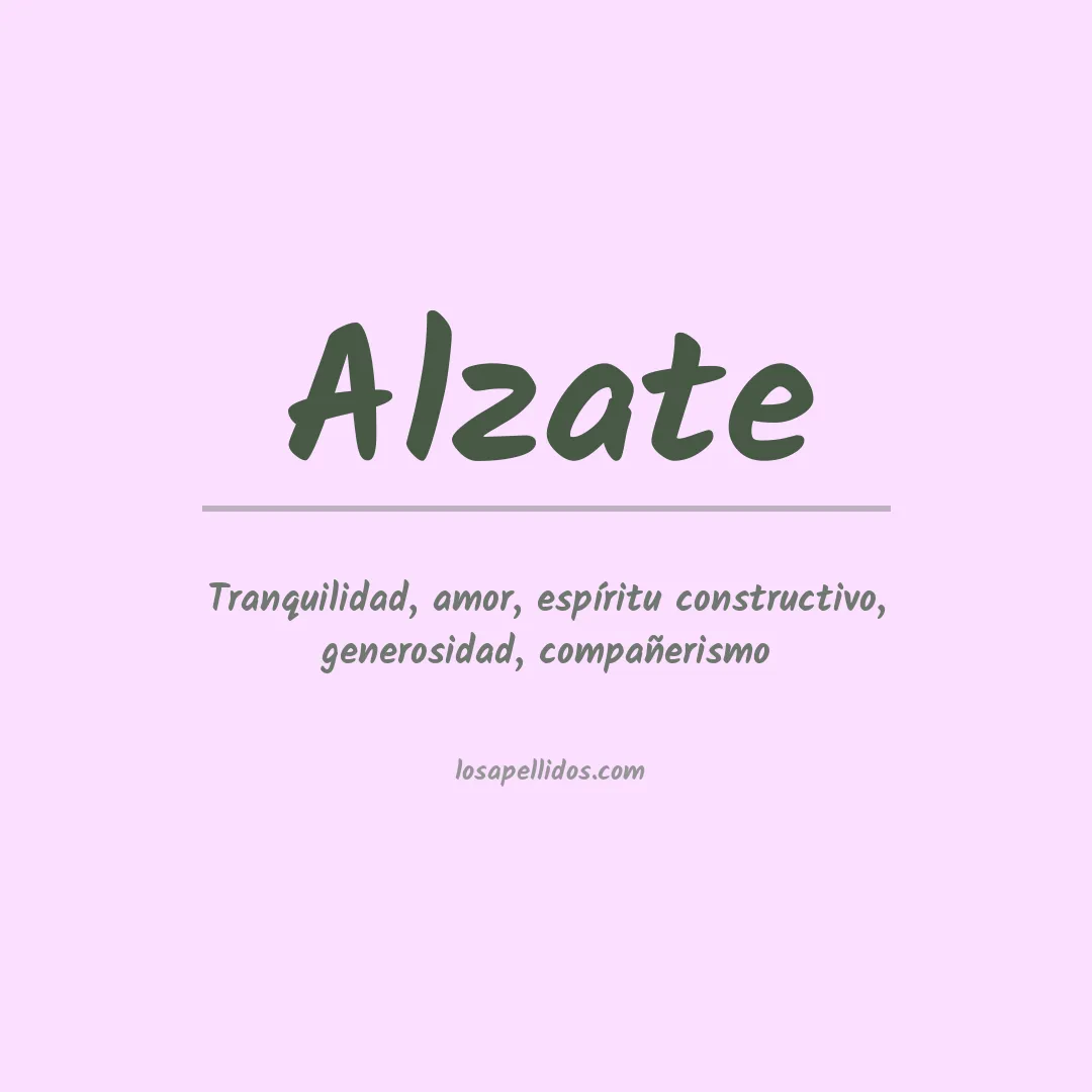 Significado del Apellido Alzate