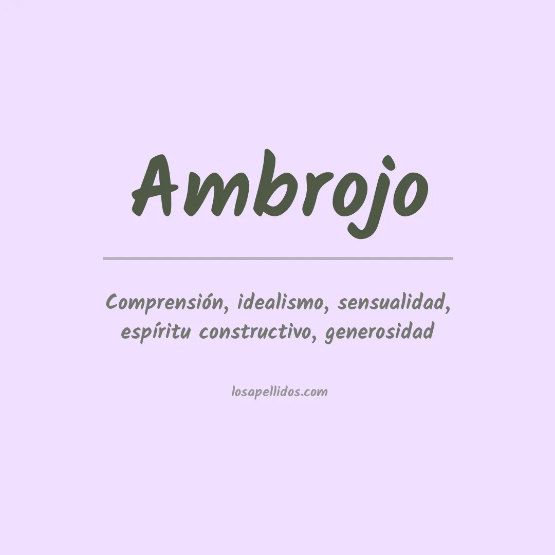 Significado del Apellido Ambrojo