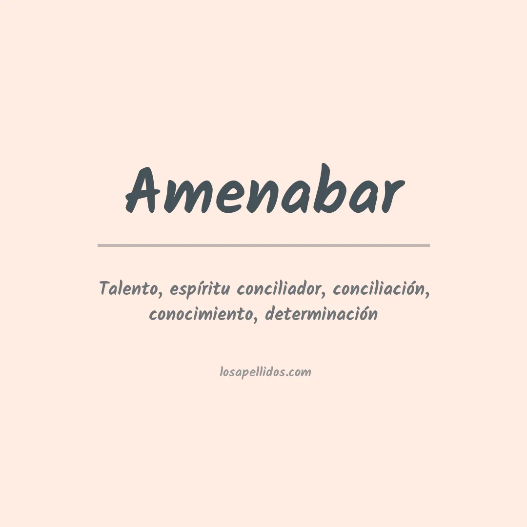 Significado del Apellido Amenabar
