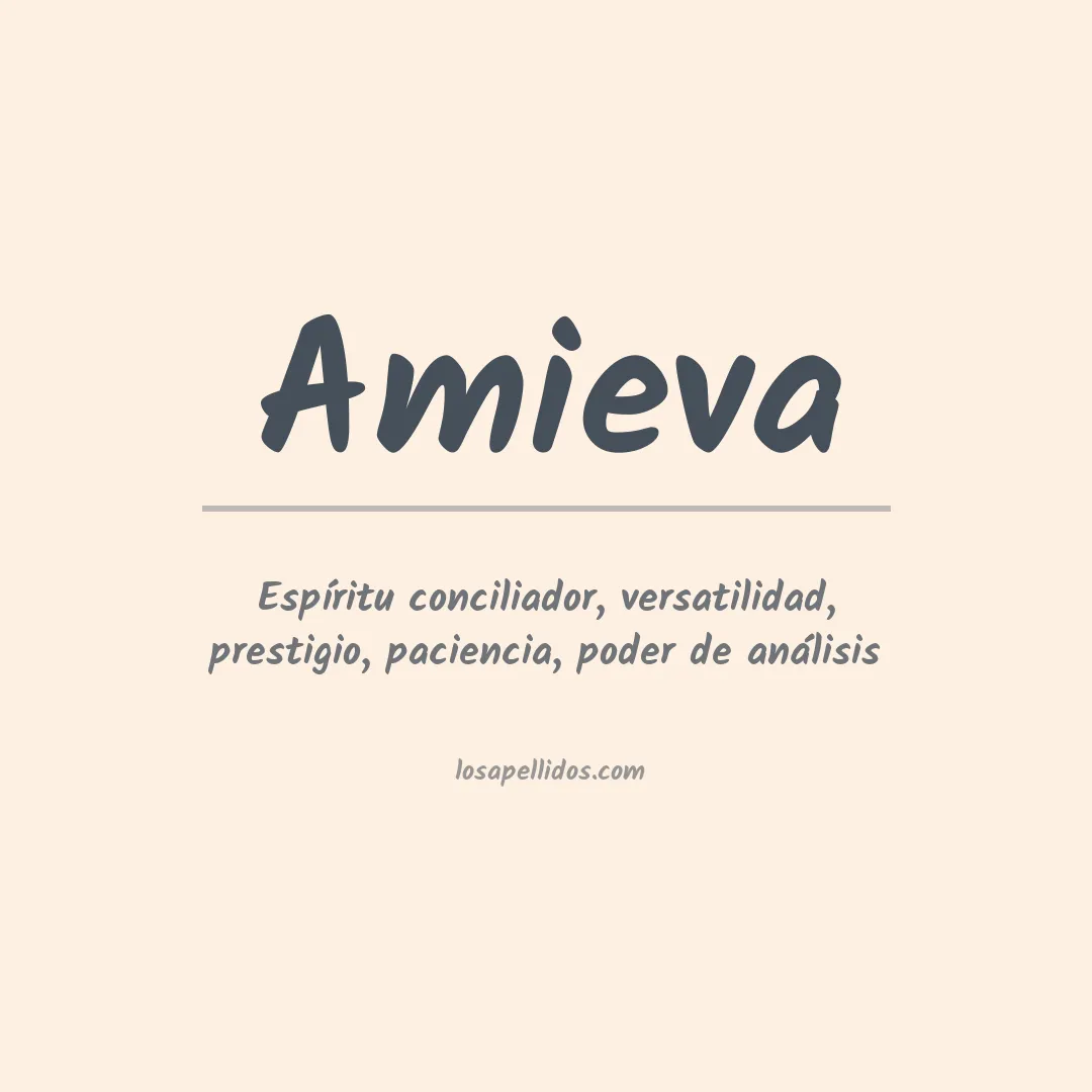 Significado del Apellido Amieva
