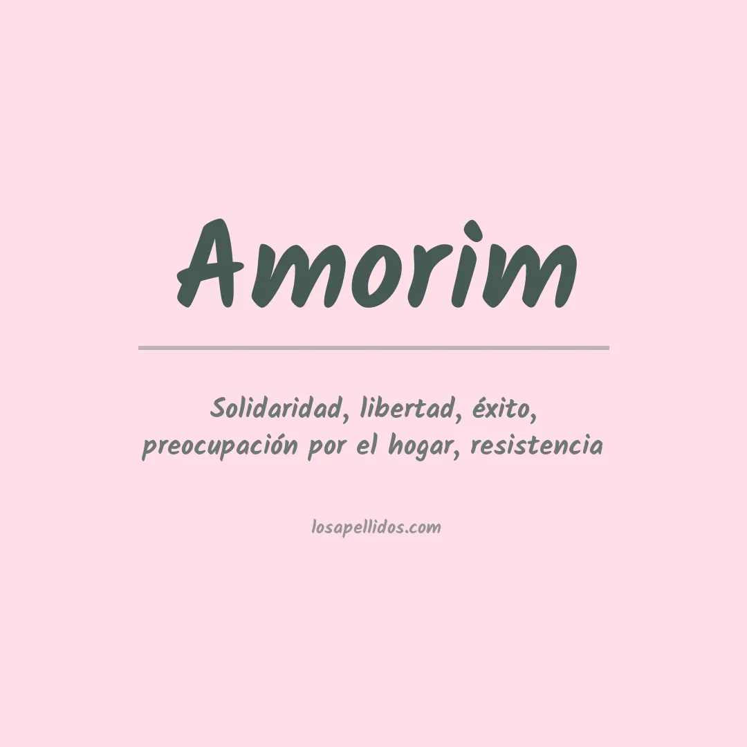 Significado del Apellido Amorim