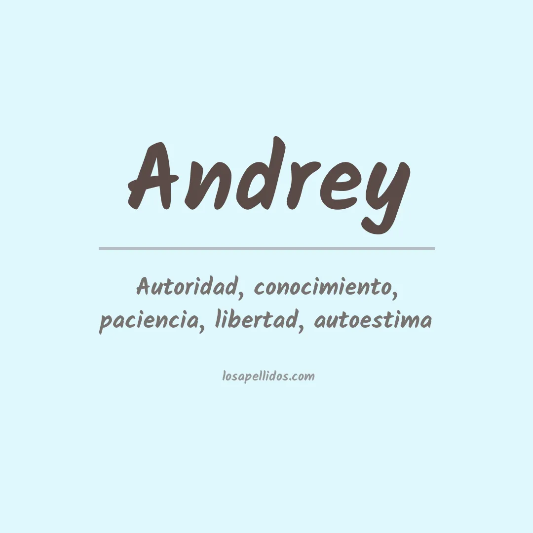 Significado del Apellido Andrey