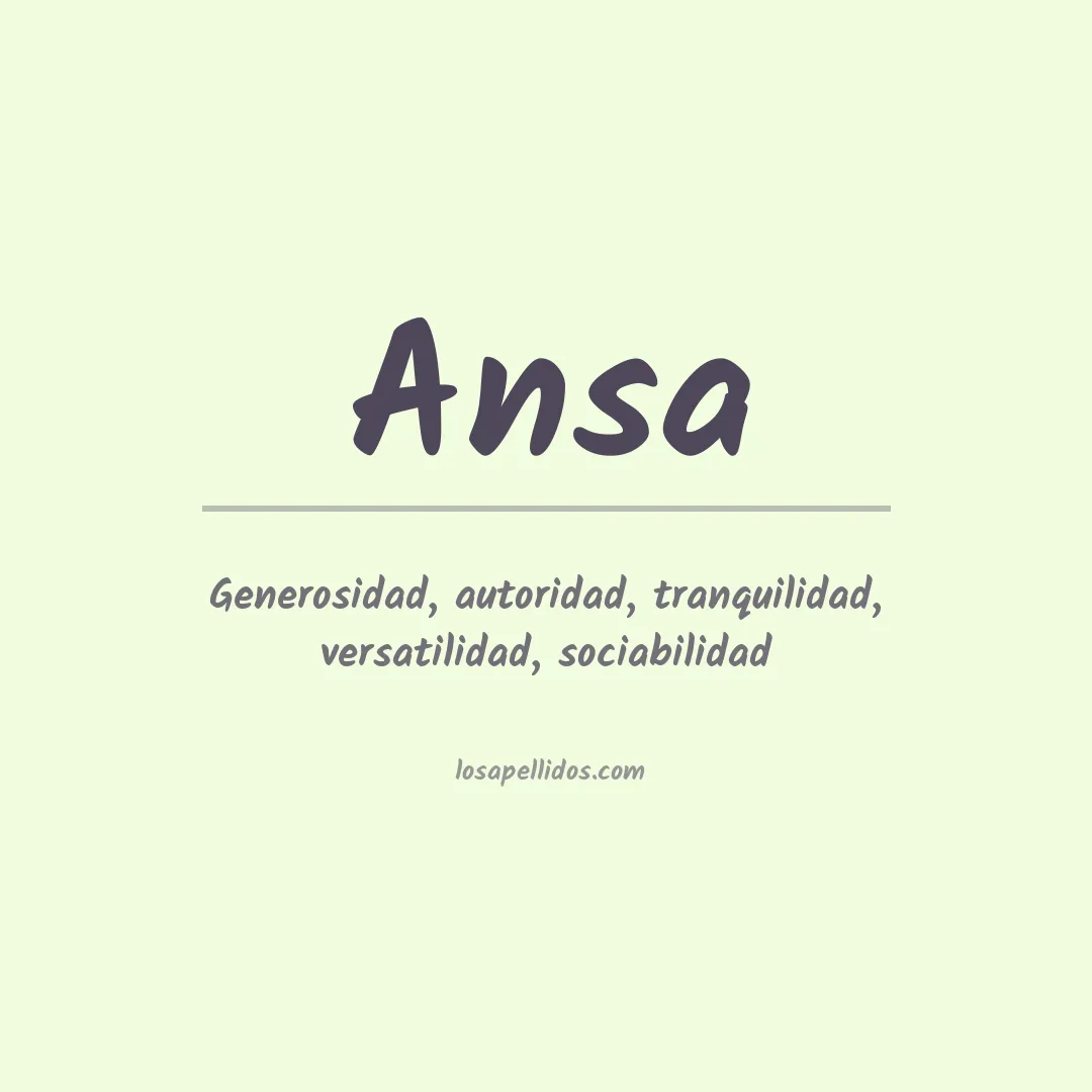 Significado del Apellido Ansa