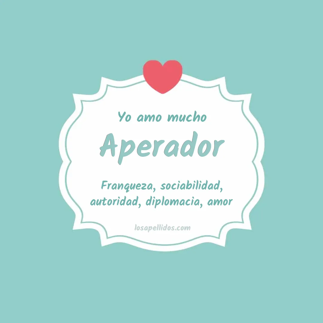 Yo amo mucho Aperador