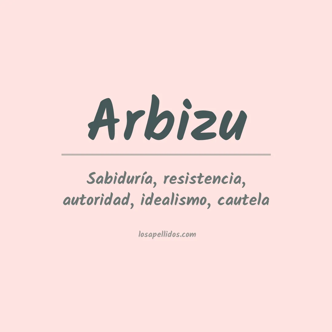 Significado del Apellido Arbizu