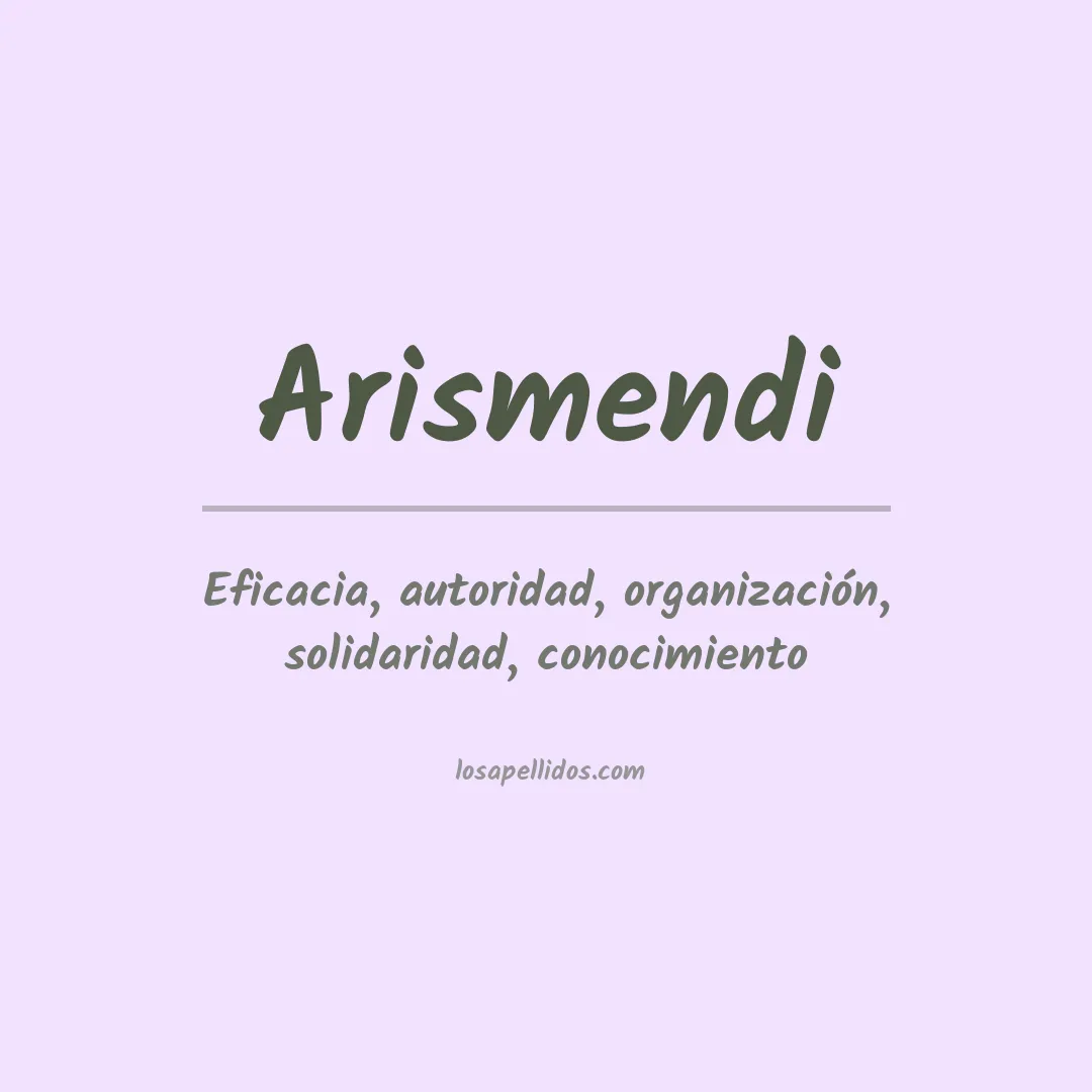 Significado del Apellido Arismendi