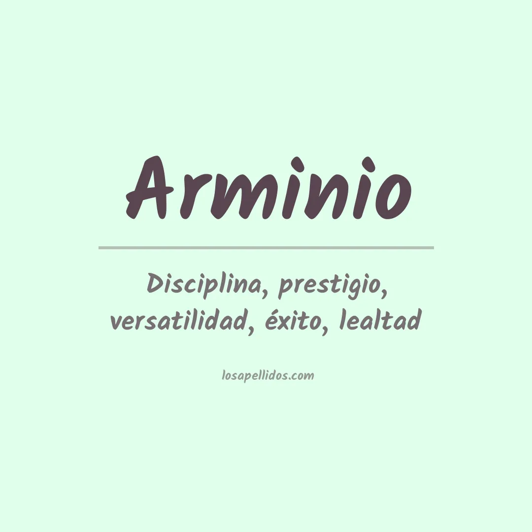 Significado del Apellido Arminio