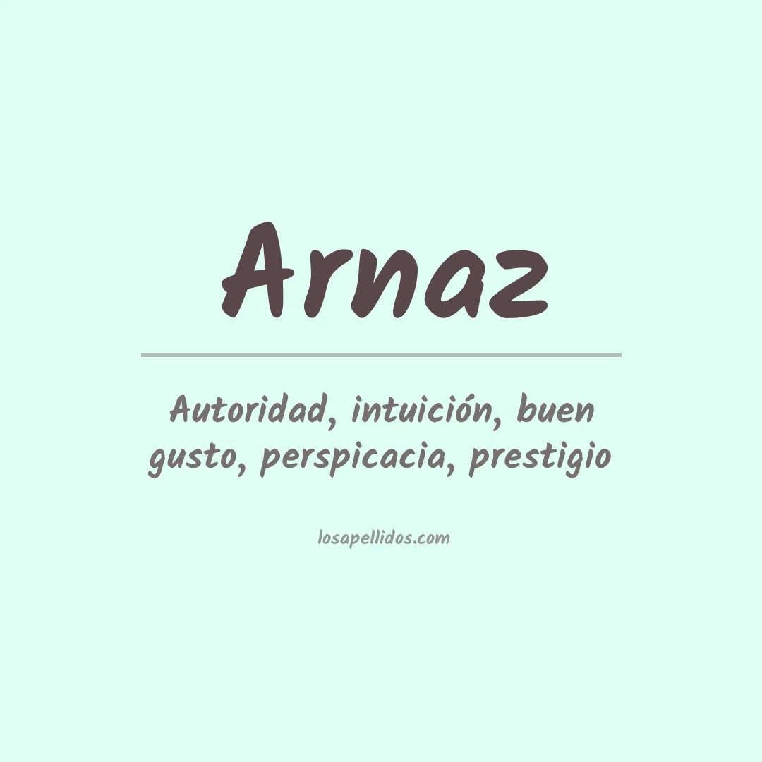 Significado del Apellido Arnaz