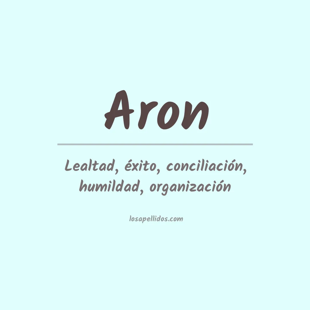 Significado del Apellido Aron