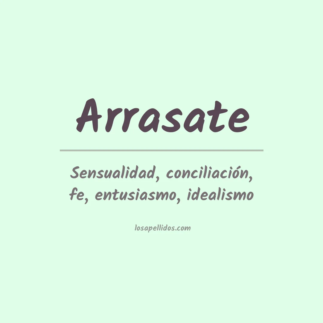 Significado del Apellido Arrasate