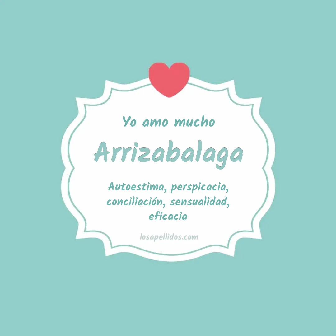 Yo amo mucho Arrizabalaga