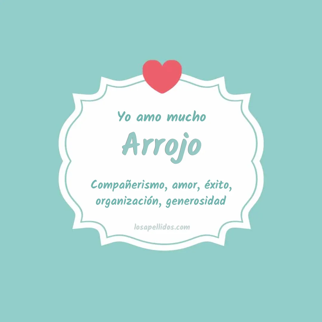 Yo amo mucho Arrojo