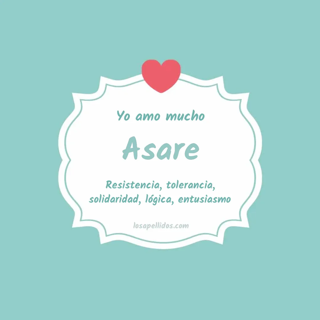 Yo amo mucho Asare