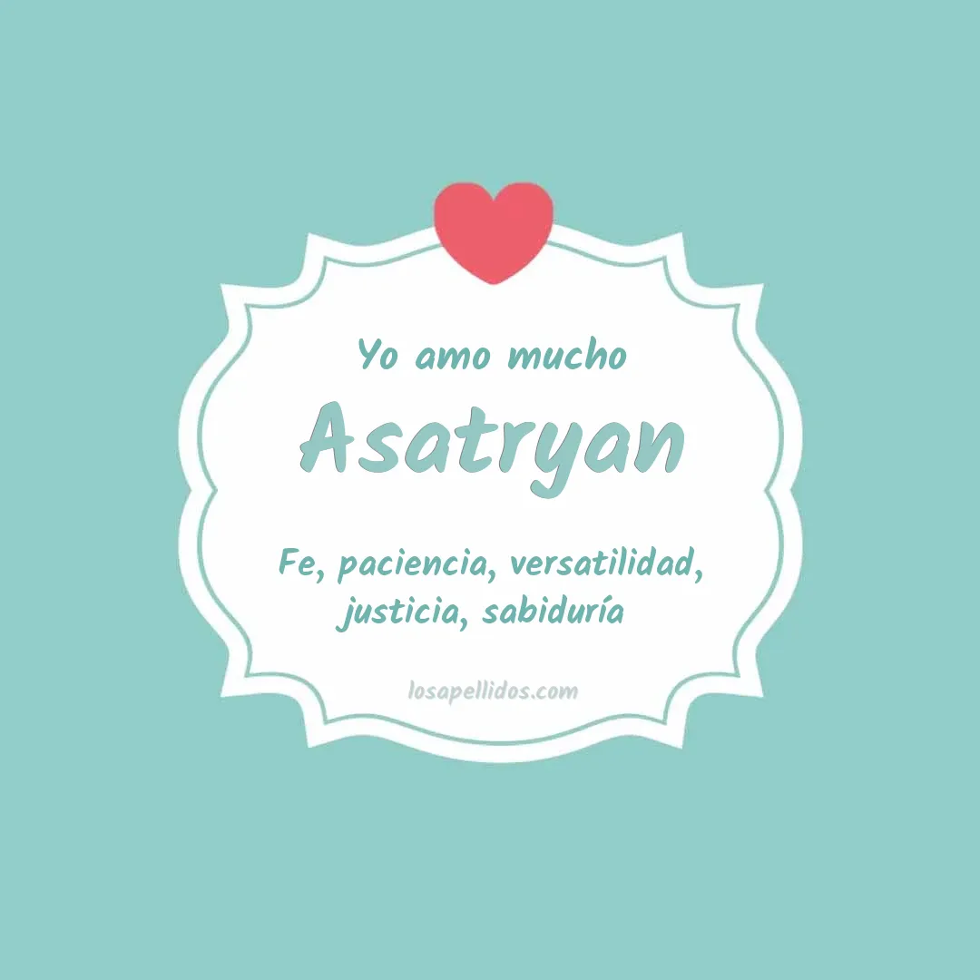 Yo amo mucho Asatryan