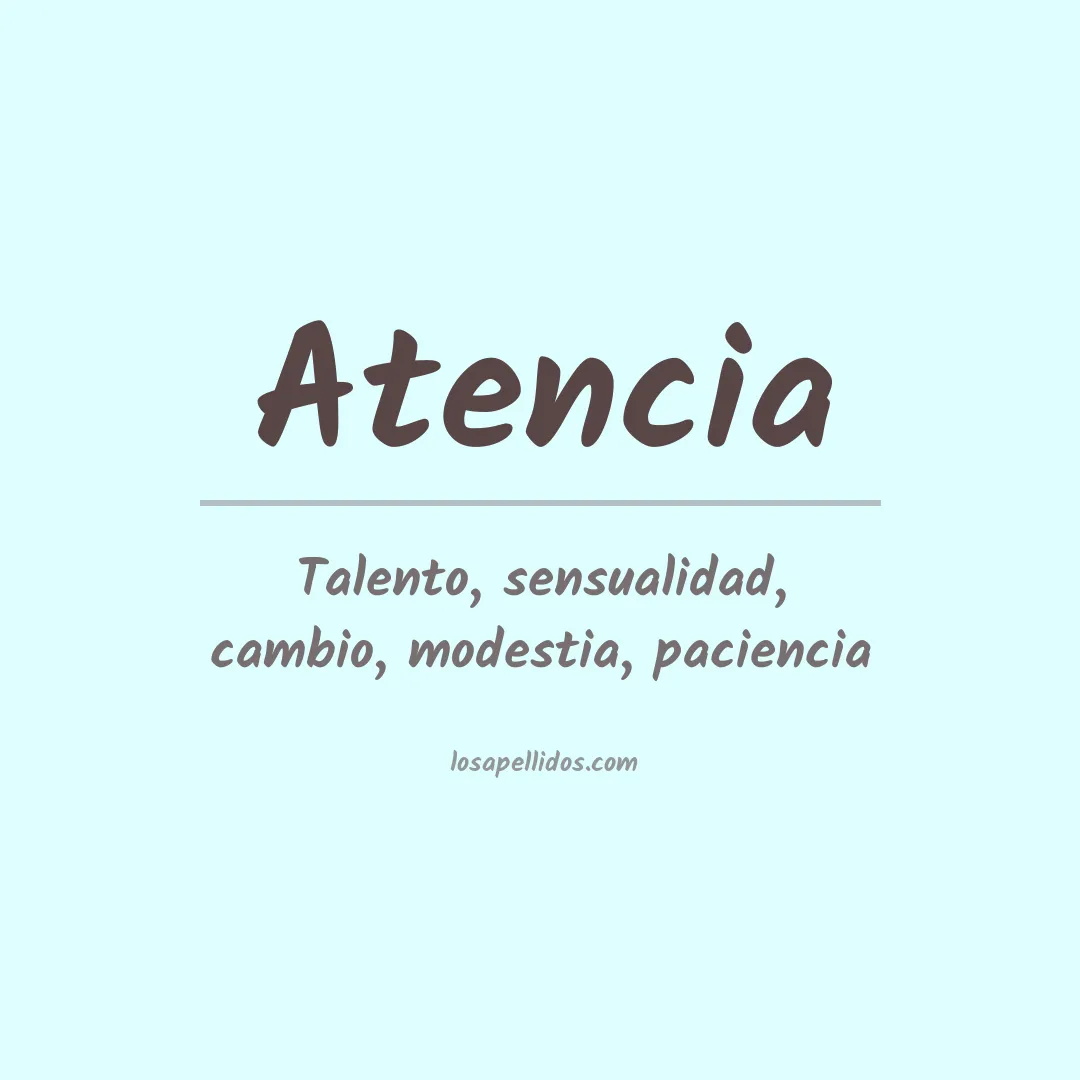 Significado del Apellido Atencia