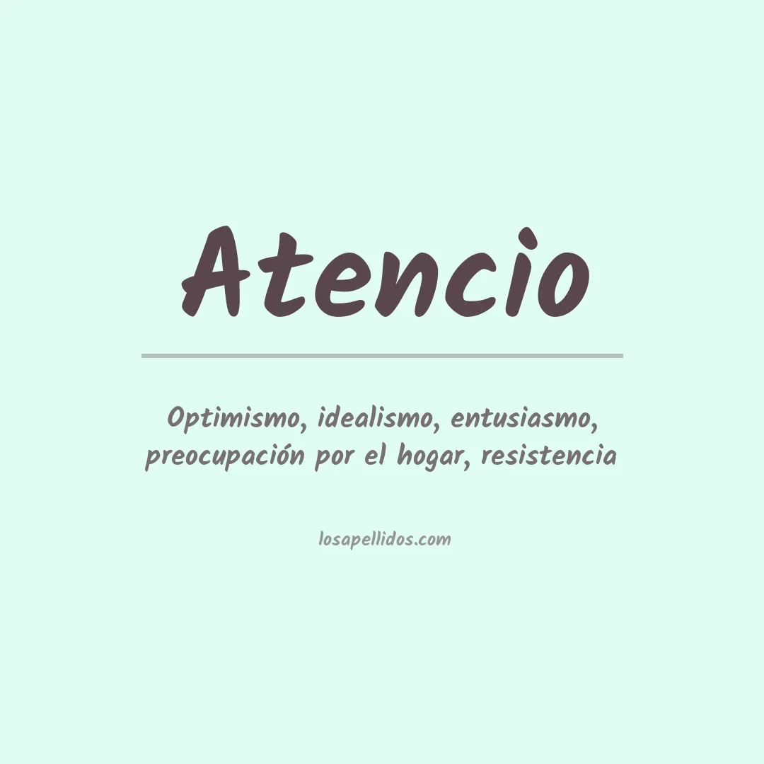Significado del Apellido Atencio