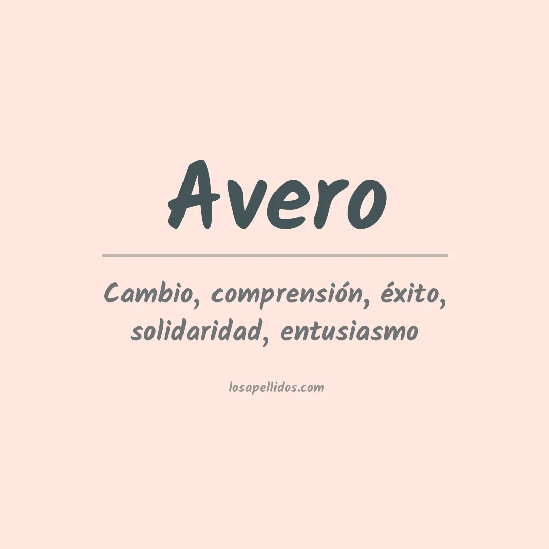 Significado del Apellido Avero