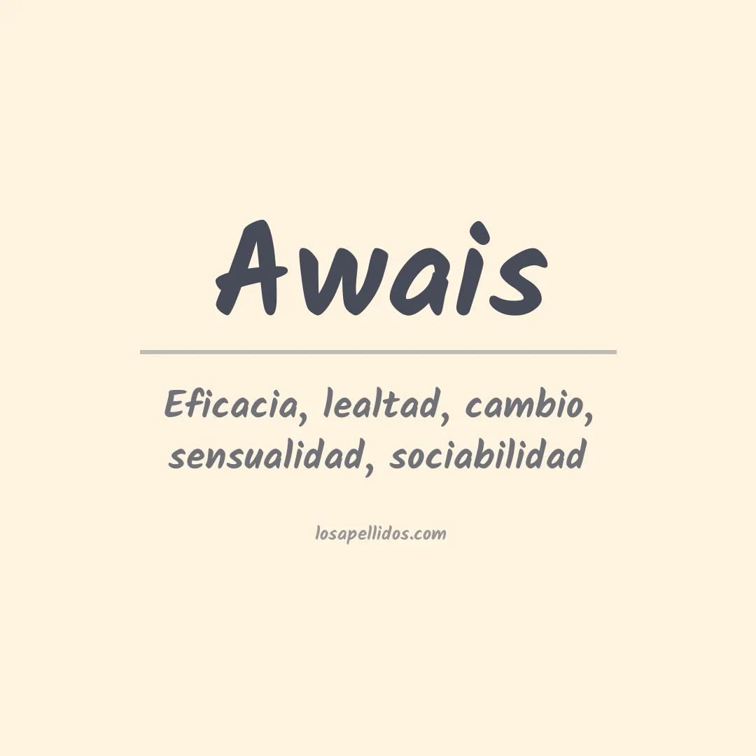 Significado del Apellido Awais