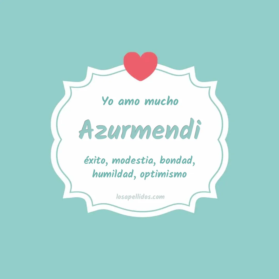 Yo amo mucho Azurmendi