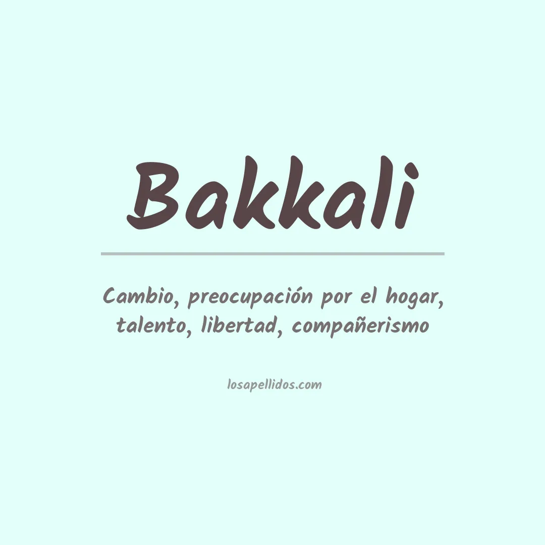 Significado del Apellido Bakkali