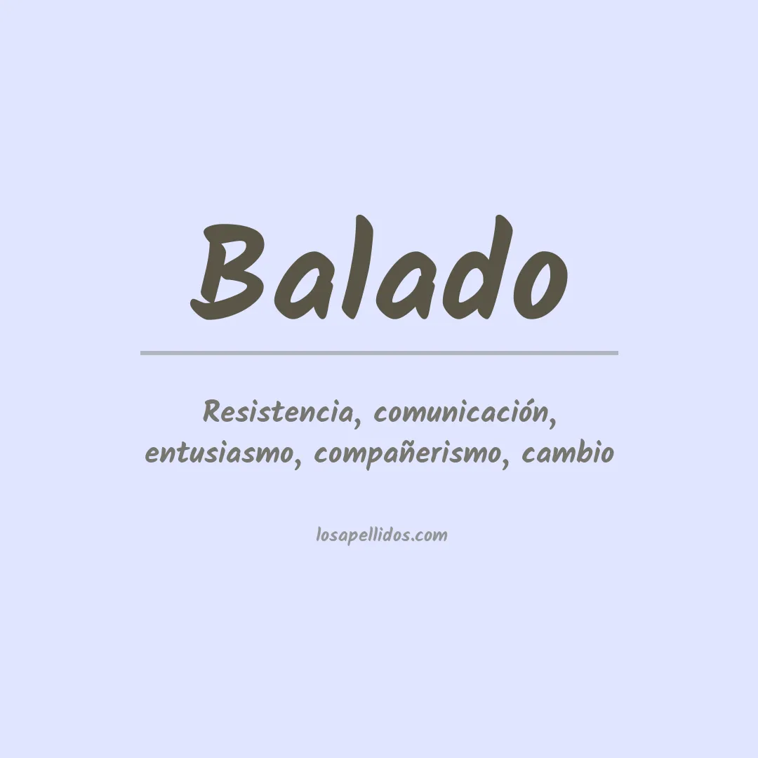 Significado del Apellido Balado