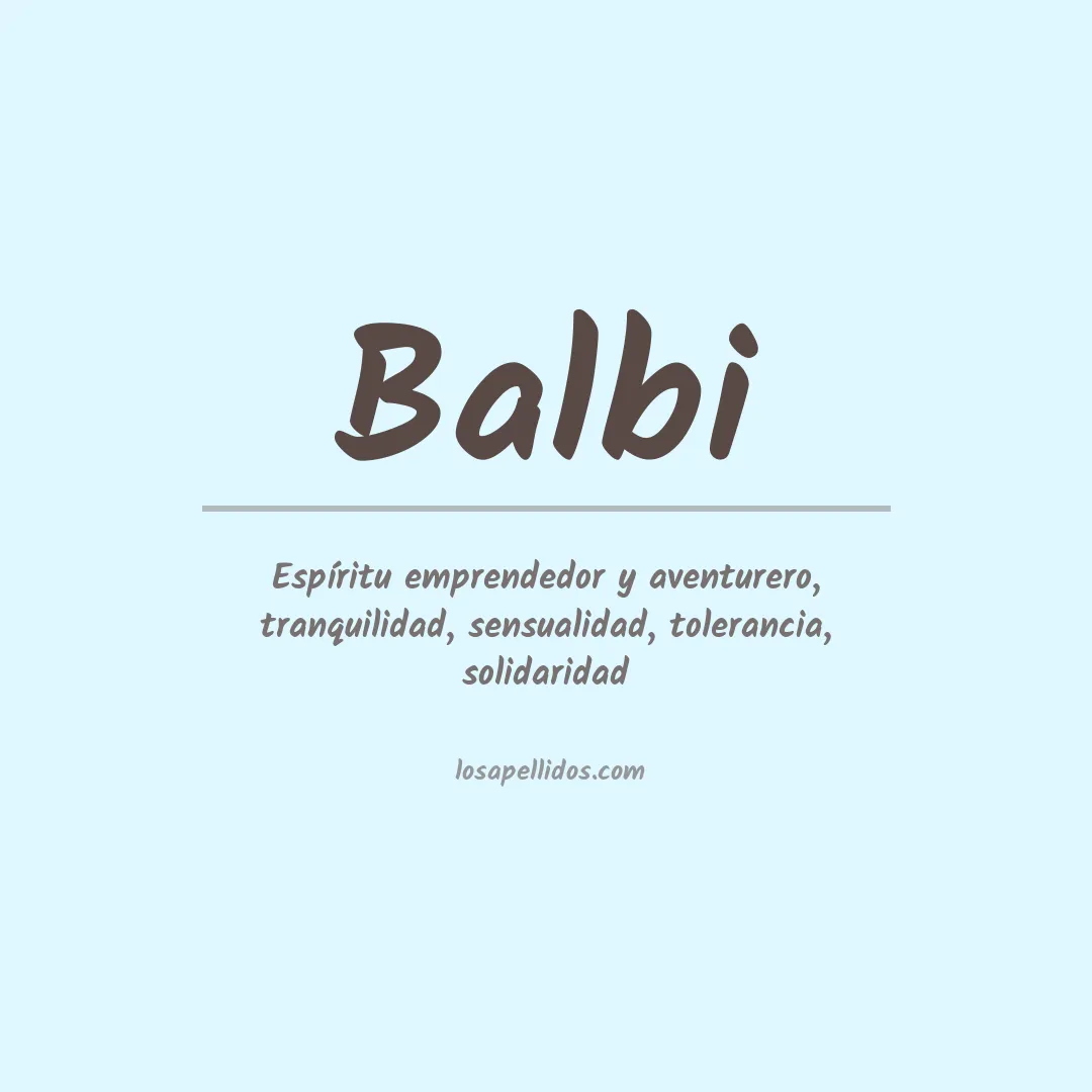 Significado del Apellido Balbi