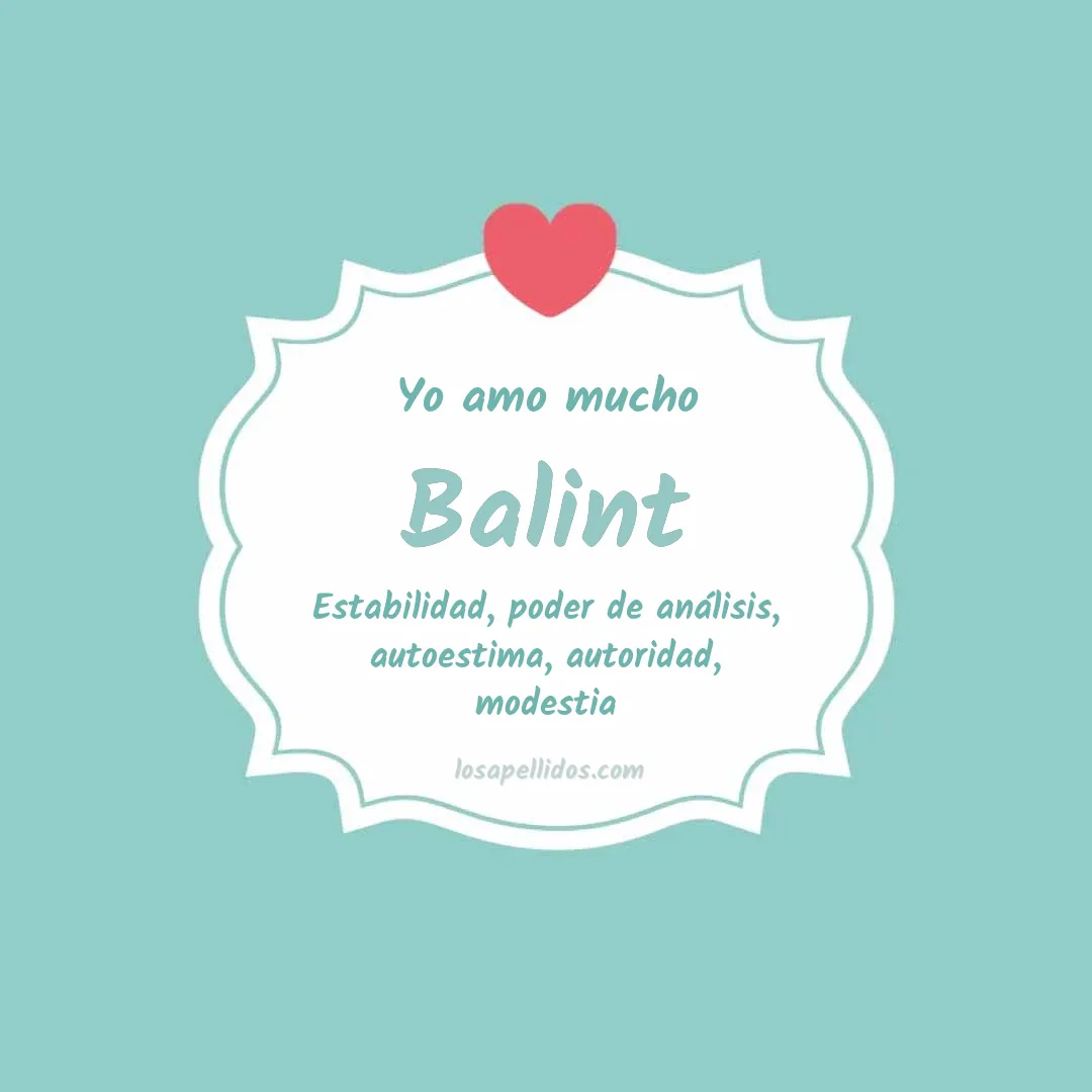 Yo amo mucho Balint