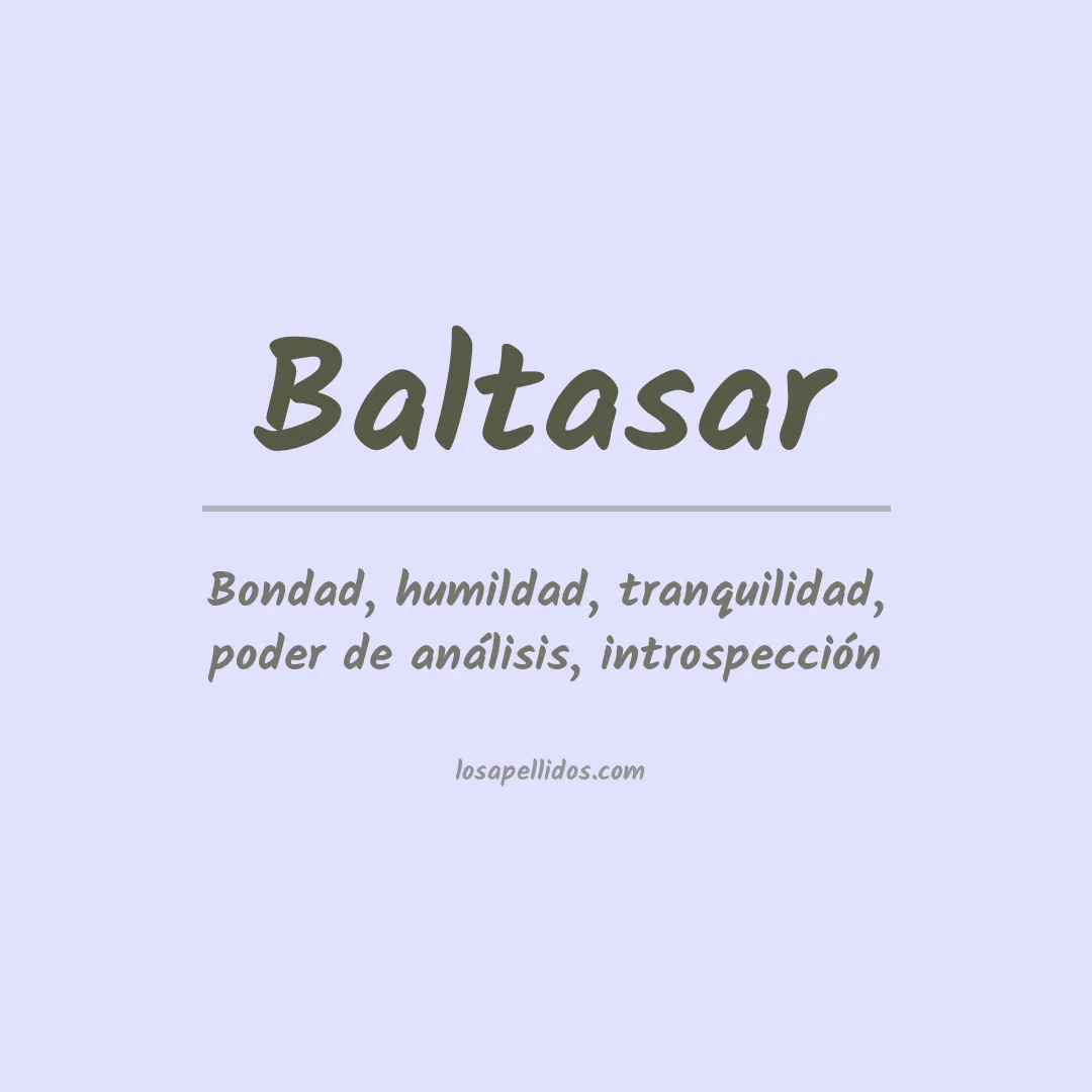 Significado del Apellido Baltasar