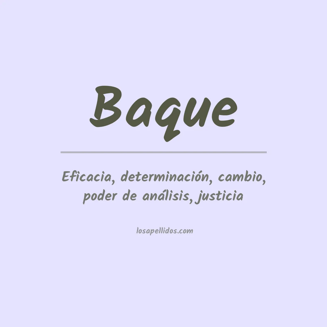 Significado del Apellido Baque