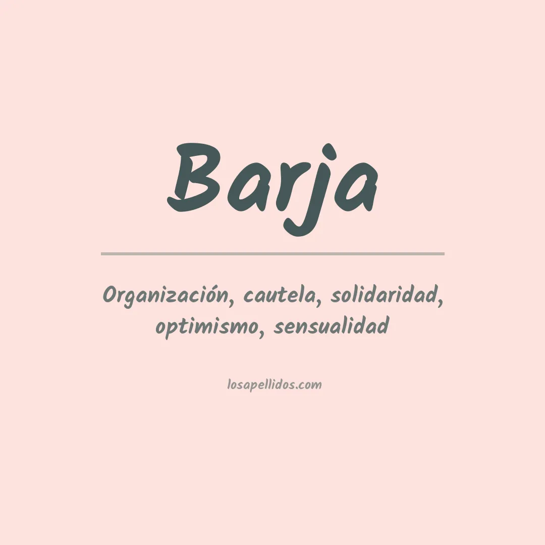 Significado del Apellido Barja