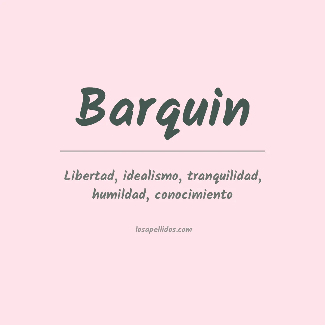 Significado del Apellido Barquin