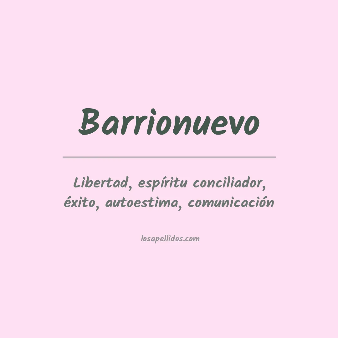 Significado del Apellido Barrionuevo