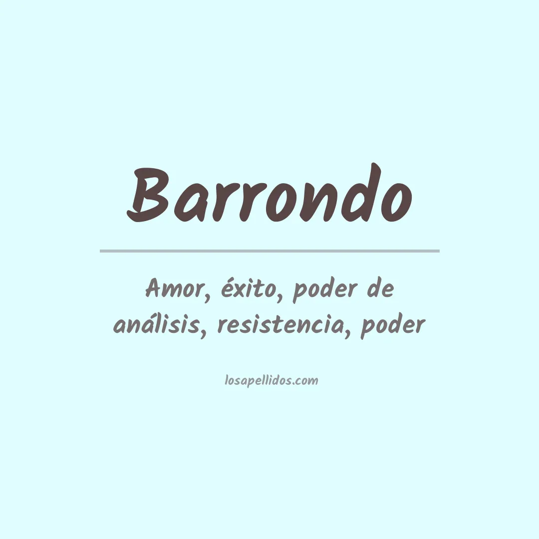 Significado del Apellido Barrondo