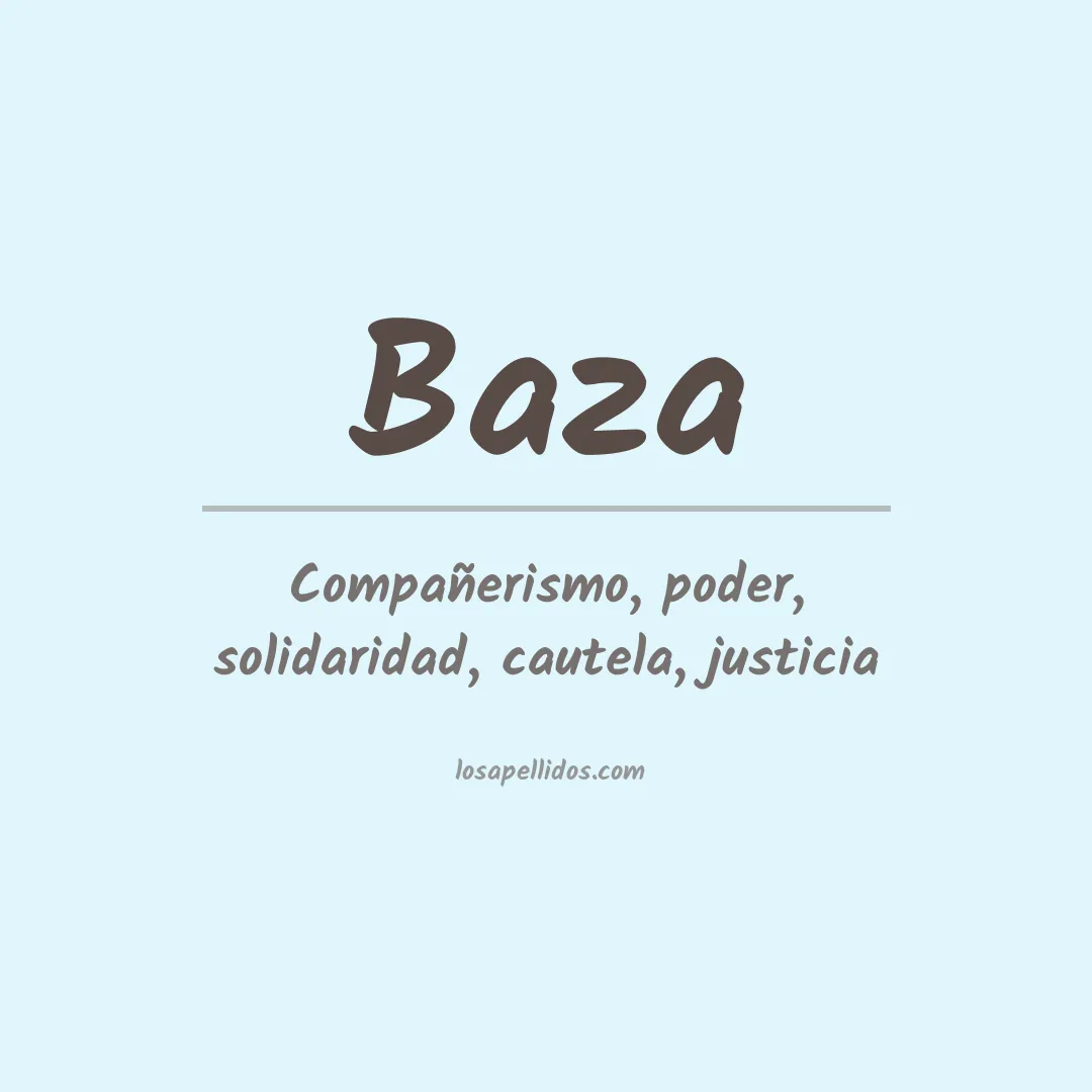 Significado del Apellido Baza