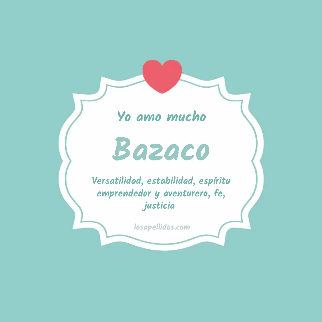 Yo amo mucho Bazaco