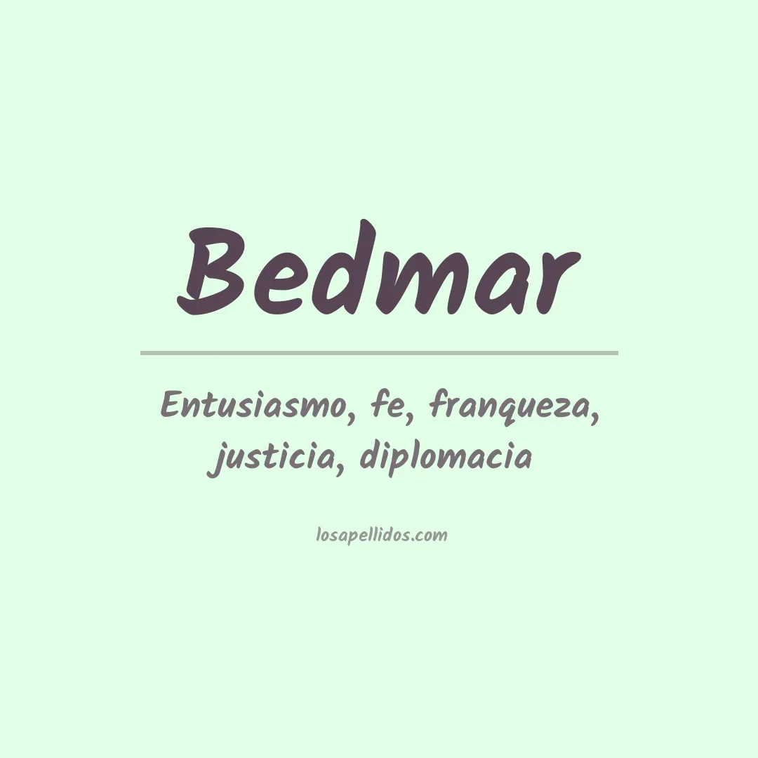 Significado del Apellido Bedmar