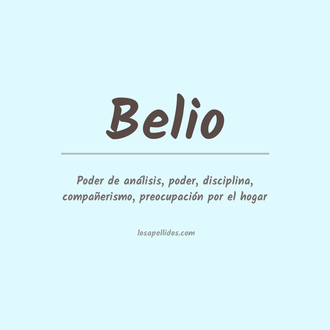 Significado del Apellido Belio
