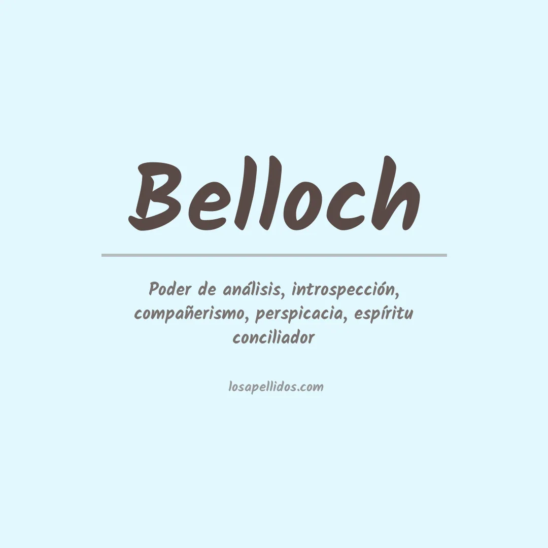 Significado del Apellido Belloch